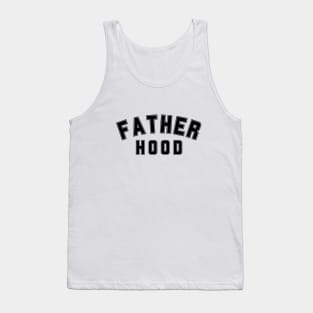 Fatherhood Tank Top